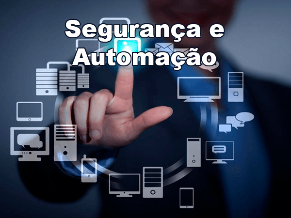 Segurança e Automação